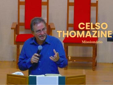 Missionário Celso Rojas Thomazini